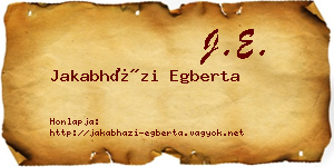 Jakabházi Egberta névjegykártya